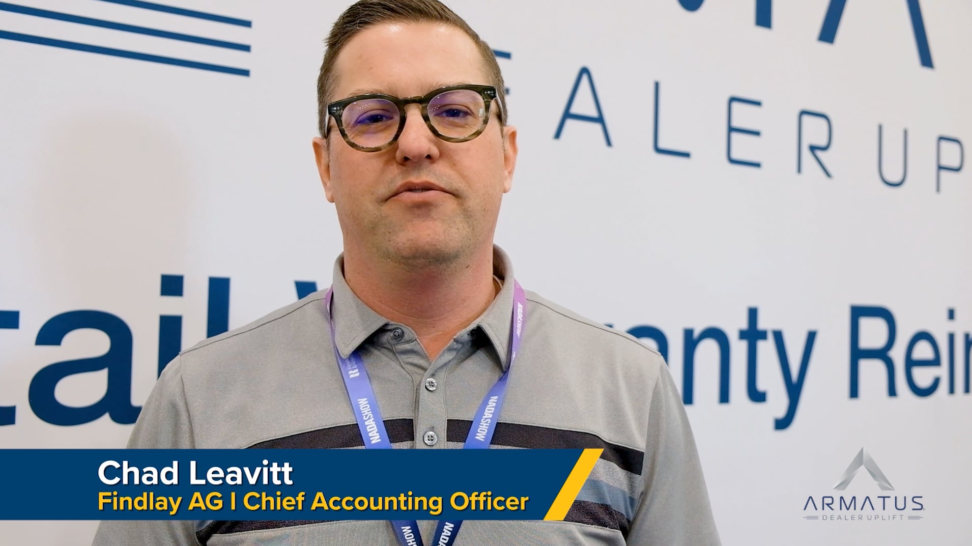 A view of Chad Leavitt, from Findlay Automotive Group, regarding his review of Armatus Dealer Uplift’s Retail Warranty Reimbursement service.